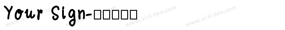 Your Sign字体转换